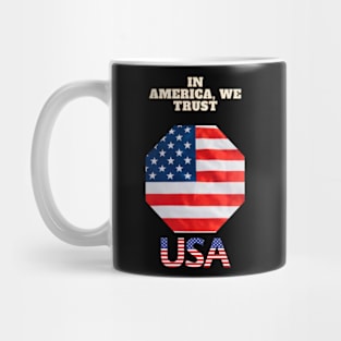 IN AMERICA WE TRUST Mug